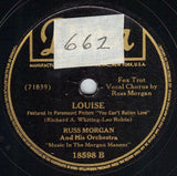 Russ Morgan And His Orchestra : Good Night, Wherever You Are / Louise (Shellac, 10")