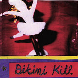 Bikini Kill : New Radio (7", Single)