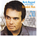Merle Haggard And The Strangers (5) : I'm A Lonesome Fugitive / Branded Man (CD, Comp, RM)