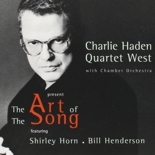 Charlie Haden Quartet West : The Art Of The Song (CD, Album)