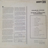 Charlie Poole And The North Carolina Ramblers : Old Time Songs (Recorded From 1925-1930) (LP, Comp, Mono, Ltd)