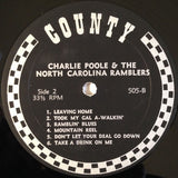 Charlie Poole And The North Carolina Ramblers : Old Time Songs (Recorded From 1925-1930) (LP, Comp, Mono, Ltd)
