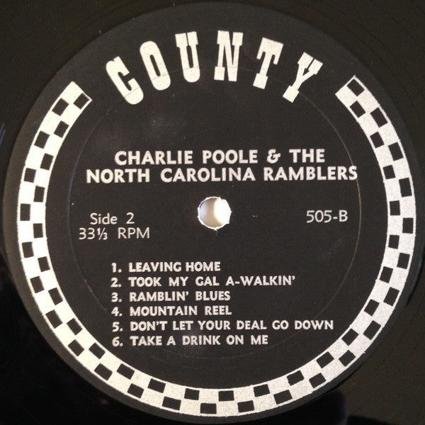 Charlie Poole And The North Carolina Ramblers : Old Time Songs (Recorded From 1925-1930) (LP, Comp, Mono, Ltd)