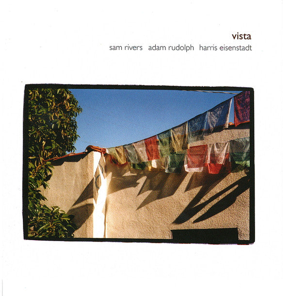 Sam Rivers, Adam Rudolph, Harris Eisenstadt : Vista (CD, Album)