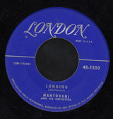 Mantovani And His Orchestra : Lazy Gondolier / Longing (7", Single)