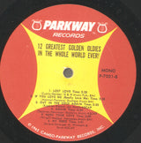 Various : 12 Greatest Golden Oldies In The Whole World Ever (LP, Comp, Mono)