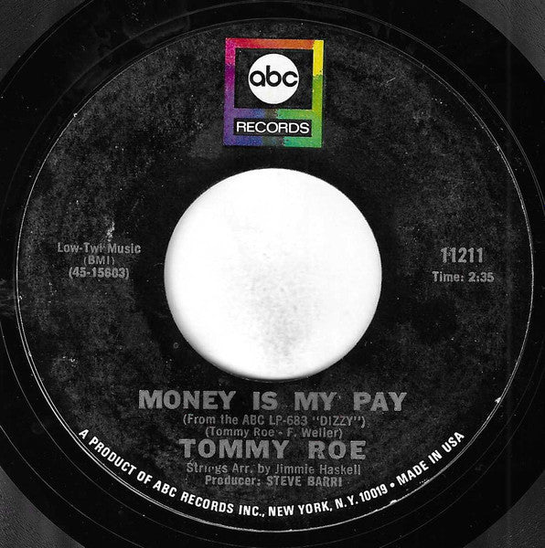 Tommy Roe : Heather Honey / Money Is My Pay (7", Single, Styrene, Mon)
