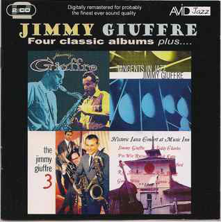 Jimmy Giuffre : Four Classic Albums Plus .... (2xCD, Comp, Mono, RM)