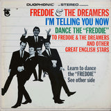 Freddie & The Dreamers : I'm Telling You Now - Dance The "Freddie" To Freddie & The Dreamers And Other Great English Stars (LP, Comp)