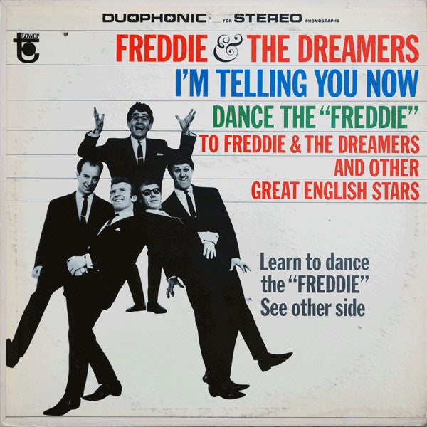 Freddie & The Dreamers : I'm Telling You Now - Dance The "Freddie" To Freddie & The Dreamers And Other Great English Stars (LP, Comp)