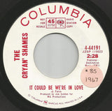 The Cryan' Shames : It Could Be We're In Love (7", Single, Promo)