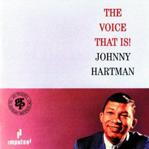 Johnny Hartman : The Voice That Is! (CD, Album, RE)