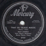 Billy Daniels : That Ol' Black Magic / I Concentrate On You (Shellac, 10")