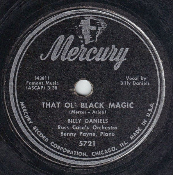 Billy Daniels : That Ol' Black Magic / I Concentrate On You (Shellac, 10")