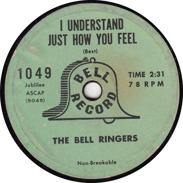 The Bell Ringers* : I Understand Just How You Feel / Joey (7")