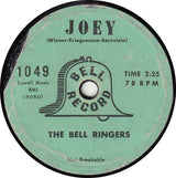 Bell Ringers : I Understand Just How You Feel / Joey (7")