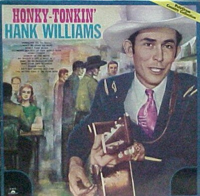Hank Williams : Honky-Tonkin' (LP, Comp, RE)