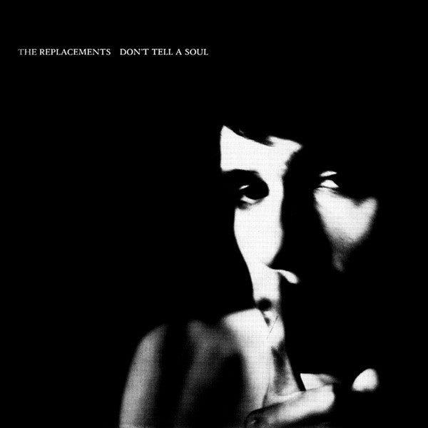 The Replacements : Don't Tell A Soul (CD, Album, Club)