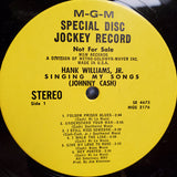 Hank Williams, Jr.* : Singing My Songs (Johnny Cash) (LP, Album, Promo)
