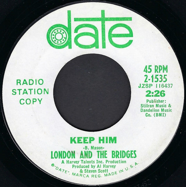 London & The Bridges : Keep Him (7", Single, Promo)
