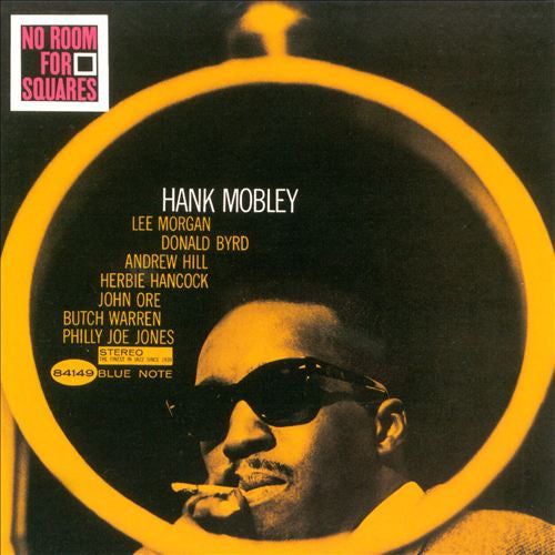 Hank Mobley : No Room For Squares (CD, Album, RE)
