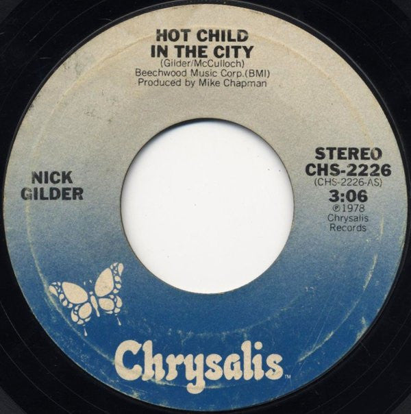 Nick Gilder : Hot Child In The City (7", Single, Styrene, Ter)