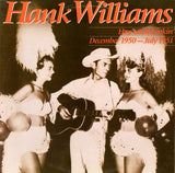 Hank Williams : Hey, Good Lookin' : December 1950 - July 1951 (2xLP, Comp, Mono, Gat)