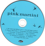 Pink Martini : Hang On Little Tomato (CD, Album, Dig)