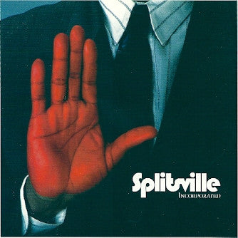 Splitsville : Incorporated (CD, Album)