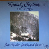 Jean Ritchie, The Ritchie Family Of Kentucky : Kentucky Christmas Old And New (LP, Album)