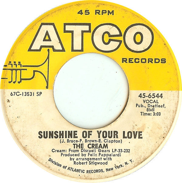 Cream (2) : Sunshine Of Your Love (7", Single, Spe)