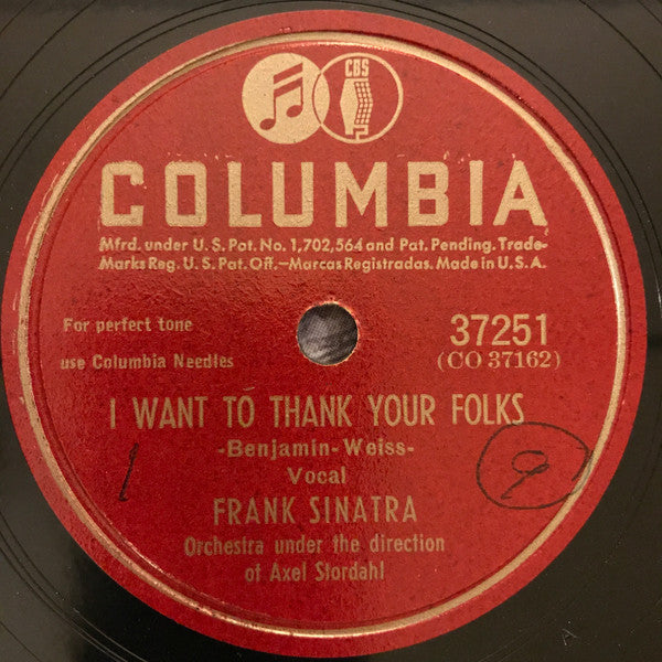 Frank Sinatra : I Want To Thank Your Folks / Why Shouldn't It Happen To Us (Shellac, 10")