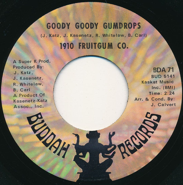 1910 Fruitgum Company : Goody Goody Gumdrops / Candy Kisses (7", Single, ARP)