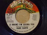 Rare Earth : (I Know) I'm Losing You (7", Promo)