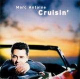 Marc Antoine : Cruisin' (CD, Album)