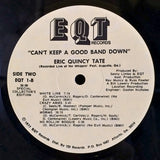 Eric Quincy Tate : Can't Keep A Good Band Down (LP, Album, Ltd)