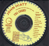 John Hiatt : Y'All Caught? - The Ones That Got Away 1979-1985 (CD, Comp, Club)