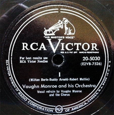 Vaughn Monroe And His Orchestra : Yours / I (Shellac, 10")