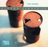 Tom Varner : Second Communion (CD, Album)
