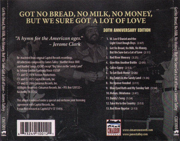 James Talley : Got No Bread, No Milk, No Money, But We Sure Got A Lot Of Love (2xCD, Album, Dlx)