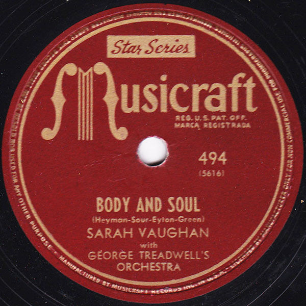Sarah Vaughan With George Treadwell Orchestra : Everything I Have Is Yours / Body And Soul (Shellac, 10")