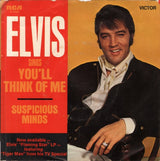 Elvis Presley : Suspicious Minds / You'll Think Of Me (7", Single, Ind)