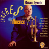Brian Lynch : Spheres Of Influence (CD, Album)