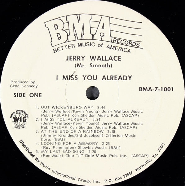 Jerry Wallace (Mr. Smooth)* : I Miss You Already (LP, Album)