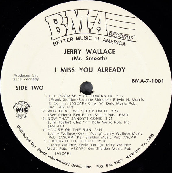 Jerry Wallace (Mr. Smooth)* : I Miss You Already (LP, Album)