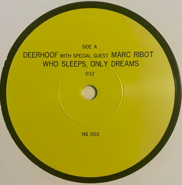 Deerhoof With Special Guest Marc Ribot : Who Sleeps, Only Dreams (7", RSD, Ltd)