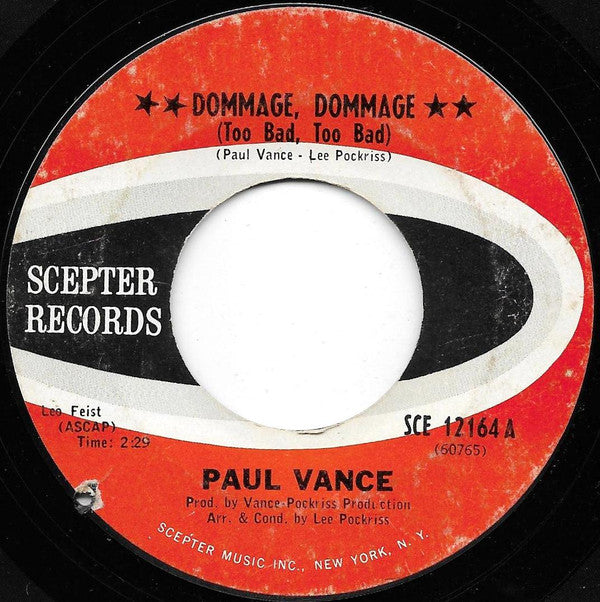 Paul Vance : Dommage Dommage (Too Bad, Too Bad) (7", Single, Styrene)