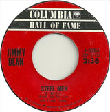 Jimmy Dean : Steel Men / The Cajun Queen (7")