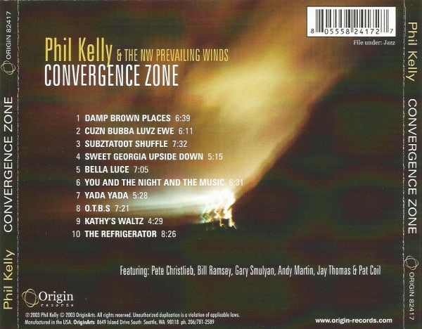 Phil Kelly & The Northwest Prevailing Winds : Convergence Zone (CD)