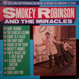 The Miracles : Great Songs And Performances That Inspired The Motown 25th Anniversary Television Special (LP, Comp)